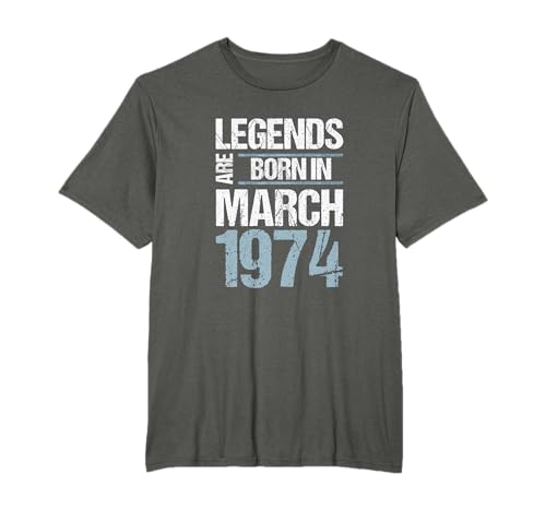 Las leyendas nacieron en marzo de 1974 Cumpleaños Camiseta
