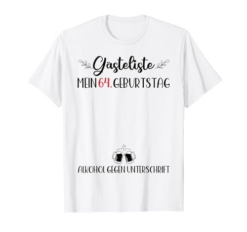 Libro de visitas para 64 cumpleaños para hombre y mujer, 64 años Camiseta