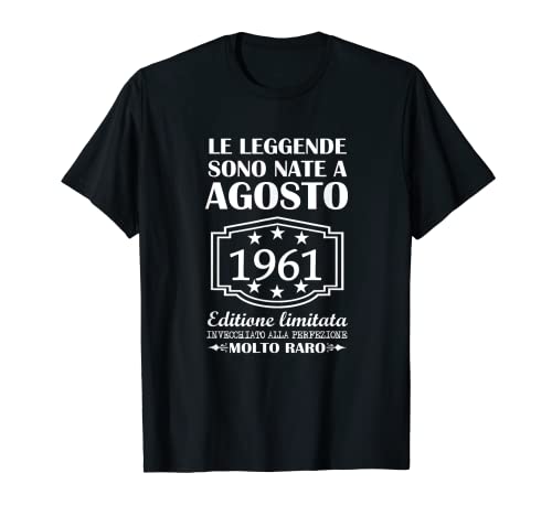 Las leyendas nacieron en agosto 1961 60 cumpleaños 60 años Camiseta