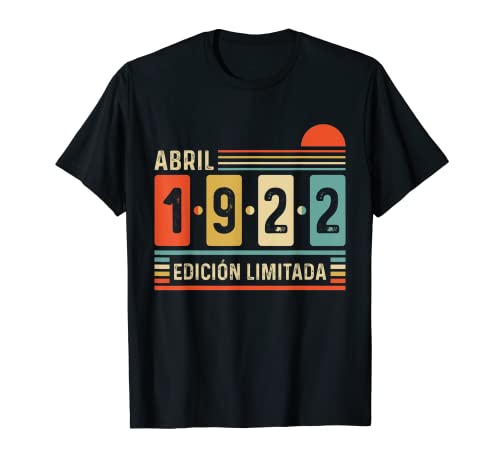 100 Años Nacido En Abril 1922 Vintage 100 Cumpleaños Camiseta