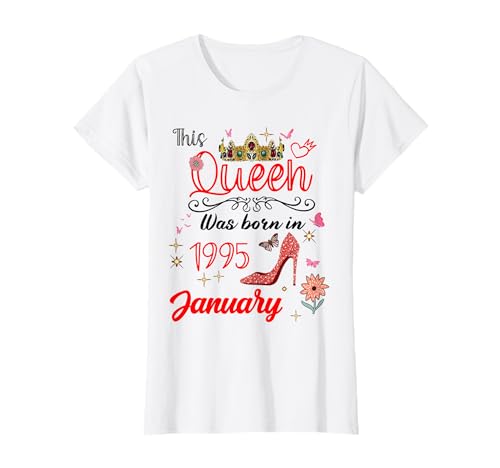 Enero 1995 Cumpleaños Esta Reina Nació En Enero 1995 Camiseta