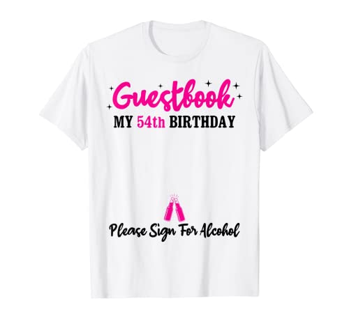 Libro de visitas 54 cumpleaños hombre mujer 54 años 54 cumpleaños Camiseta