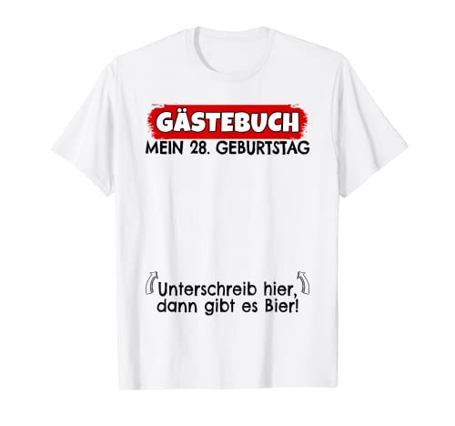28 cumpleaños libro de visitas | 28 cumpleaños hombre divertido Camiseta