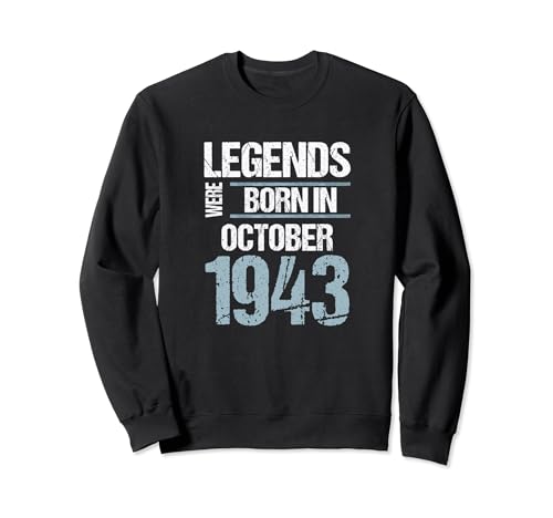 Las leyendas nacieron en octubre de 1943 Cumpleaños Sudadera