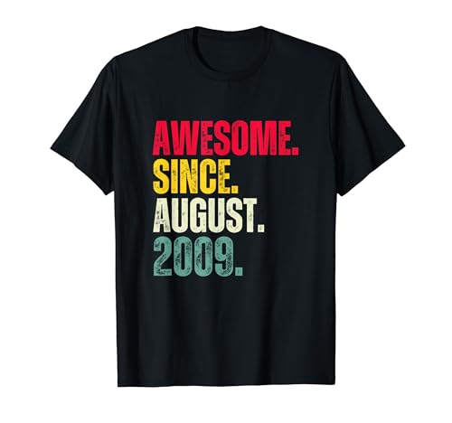 Vintage Impresionante desde agosto de 2009 Cumpleaños 15 Camiseta