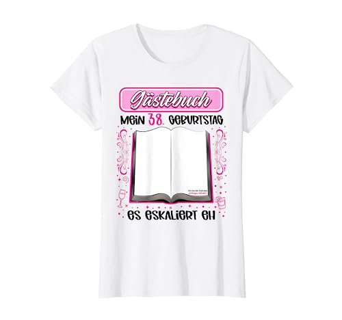 Mi 38 cumpleaños libro de visitas para firmar 38 años Camiseta