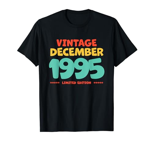 Vintage 1995 December Legend Nacido En Diciembre 1995 Cumpleaños Camiseta