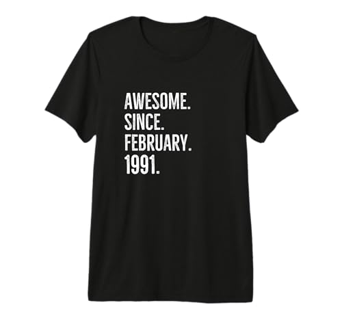 Impresionante Desde febrero de 1991 Edad Cumpleaños Idea Camiseta Premium