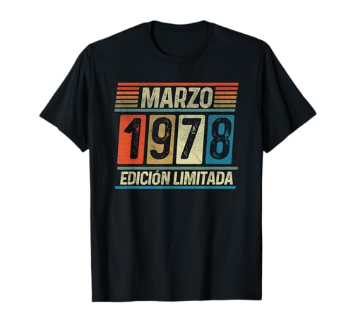 Marzo 1978 Vintage - 47 Años Regalo Cumpleaños Hombre Camiseta