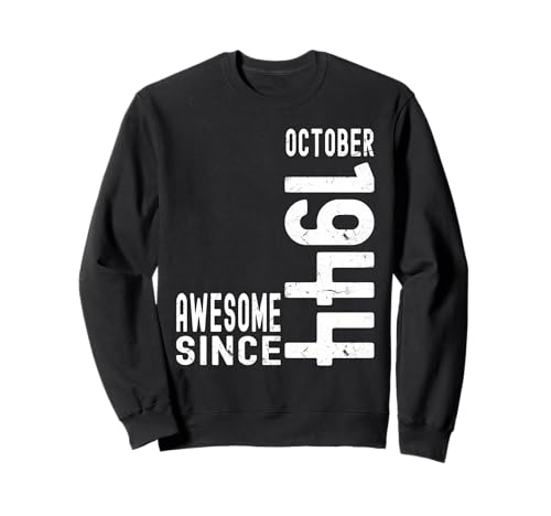 Impresionante desde octubre de 1944, nacido en 1944 cumpleaños de octubre Sudadera