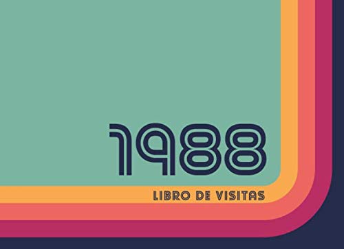 1988 Libros de Visitas: Libro de visitas para fiestas de cumpleaños de estilo retro para que la...