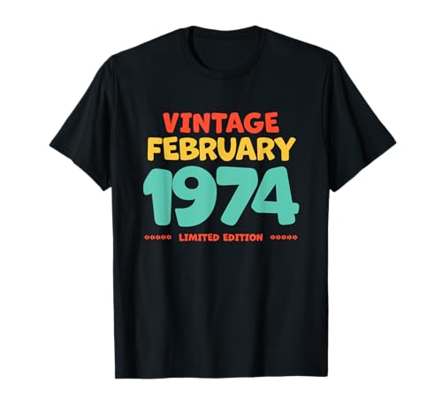 Vintage 1974 Febrero Legend Born In Febrero 1974 Cumpleaños Camiseta