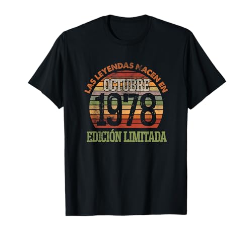 Las Leyendas nacen en Octubre 1978 - 48 Cumpleaños Hombre Camiseta