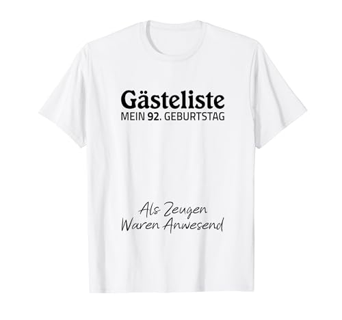 Gästeliste Mein 92. Geburtstag Libro de visitas Firma Camiseta