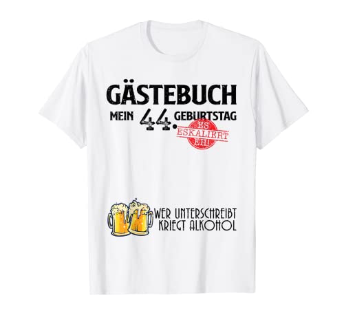 Divertido libro de visitas 44 años cumpleaños Camiseta
