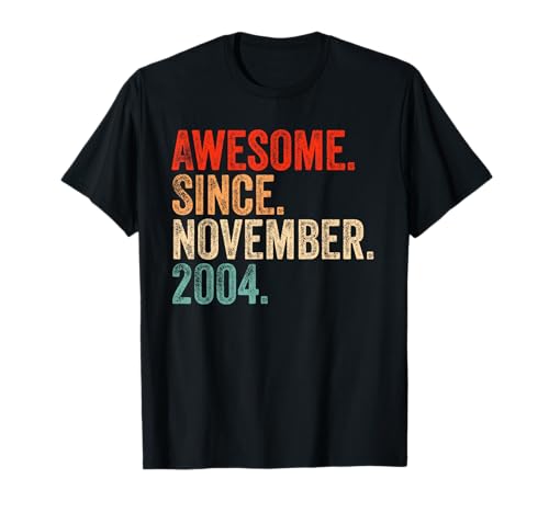 Impresionante Desde noviembre de 2004 Regalos de cumpleaños número 16 años Camiseta