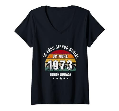 50 Años siendo genial Cumpleaños Regalo Octubre 1973 Camiseta Cuello V