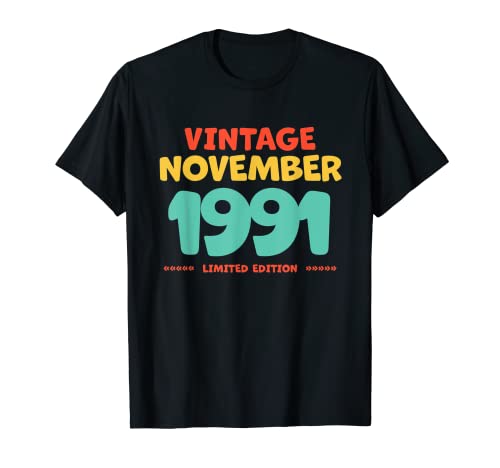 Vintage 1991 Noviembre Leyenda Nacida En Noviembre 1991 Cumpleaños Camiseta