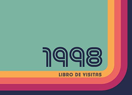 1998 Libros de Visitas: Libro de visitas para fiestas de cumpleaños de estilo retro para que la...