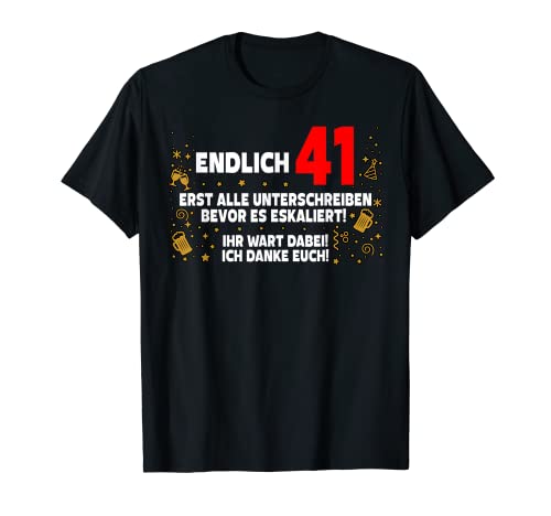 Finalmente 41 libro de visitas para firmar 41 cumpleaños Camiseta