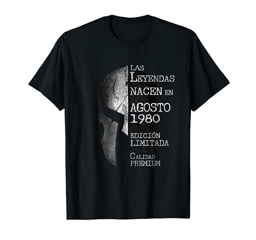 41 años Cumpleaños Las Leyendas nacen en Agosto de 1980 Camiseta