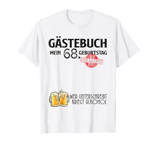 Divertido libro de visitas 68 años cumpleaños Camiseta