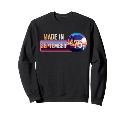 Hecho en septiembre de 1975 Impresionante Desde 1975 cumpleaños Vintage Sudadera