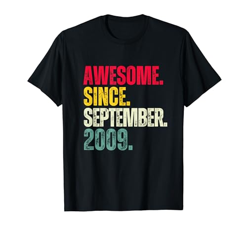 Vintage Impresionante desde septiembre de 2009 Cumpleaños 15 Camiseta