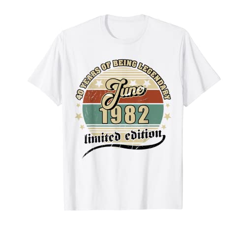 40 cumpleaños junio de 1982 año 40 años Legendary Camiseta