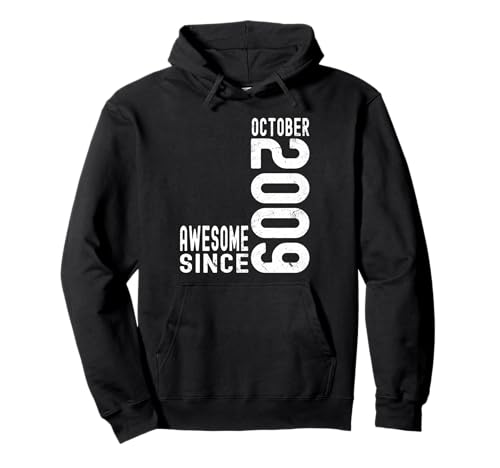 Impresionante Desde Octubre 2009, Nacido En 2009 Octubre Cumpleaños Sudadera con Capucha