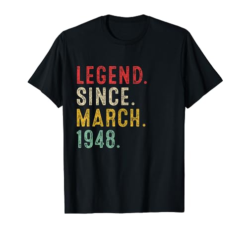 75 años de leyenda desde marzo de 1948 regalos de 75 cumpleaños Camiseta