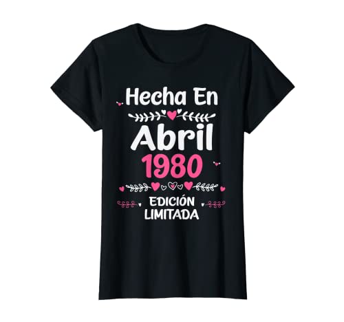 43 Años Regalo de Cumpleaños 1980 Mujer 43 Años Abril Camiseta