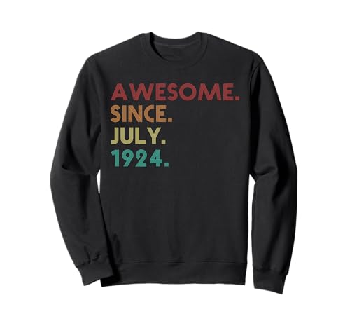 Impresionante desde julio de 1924 Divertido cumpleaños número 101 Sudadera