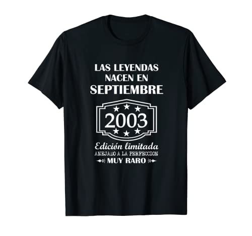 Las Leyendas nacen en Septiembre de 2003 cumpleaños Camiseta