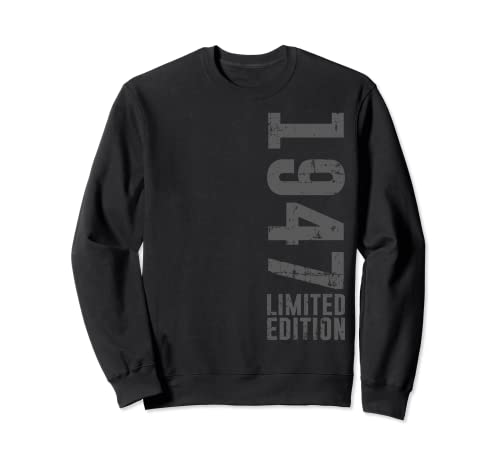 Diseño de cumpleaños edición limitada y vintage, nacido en 1947 Sudadera