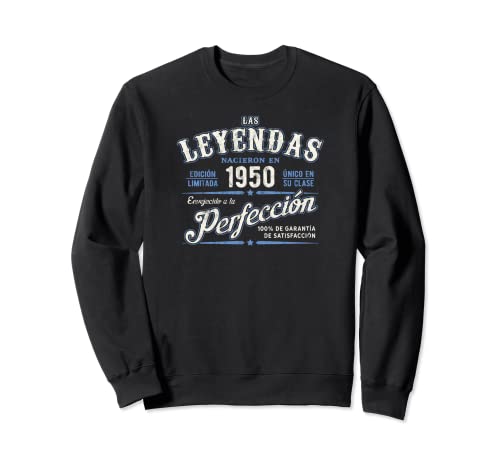 Las Leyendas Nacieron En 1950 Vintage 72 Cumpleaños Sudadera