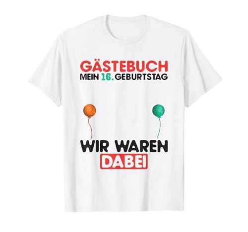 16 años Lista de invitados para niños y niñas, libro de visitas 16 cumpleaños Camiseta