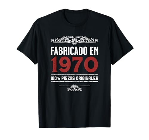 Fabricado En 1970 100% Piezas Originales Cumpleaños Camiseta