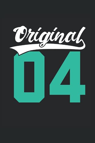 Año de nacimiento 2004 Original: Cuaderno rayado cuaderno de escritura diario Libro de tareas ToDo...