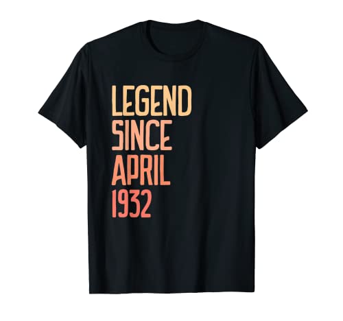 Leyenda desde abril de 1932 nacida en abril de 1932 cumpleaños Camiseta