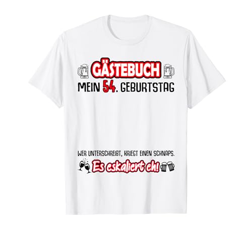 54 cumpleaños libro de visitas para firmar divertido 54 años Camiseta
