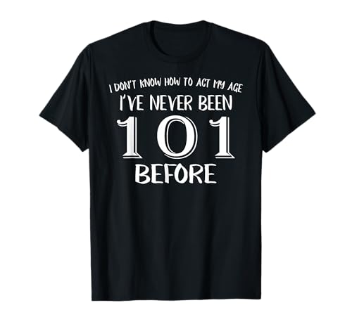 Camiseta de 101 años – Feliz cumpleaños 101 Camiseta