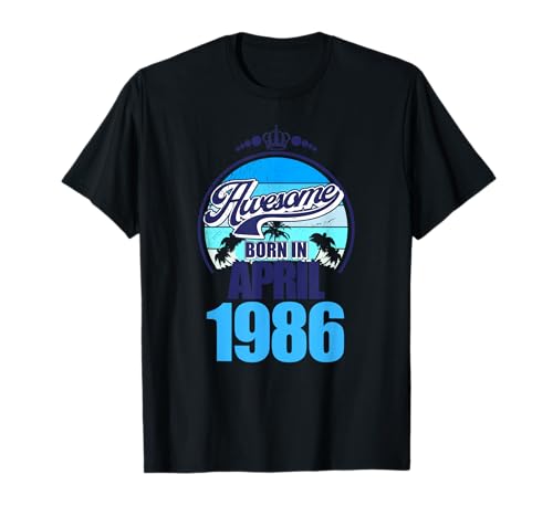 Gran Texto Desde Abril de 1986 40 cumpleaños 40 años Camiseta
