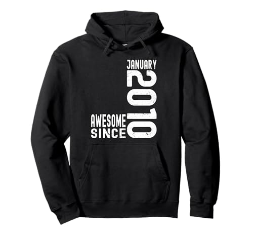Impresionante Desde Enero 2010, Nacido En 2010 Enero Cumpleaños Sudadera con Capucha