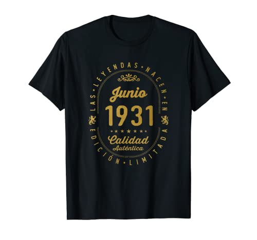 91 años Cumpleaños Las Leyendas nacen en Junio de 1931 Camiseta