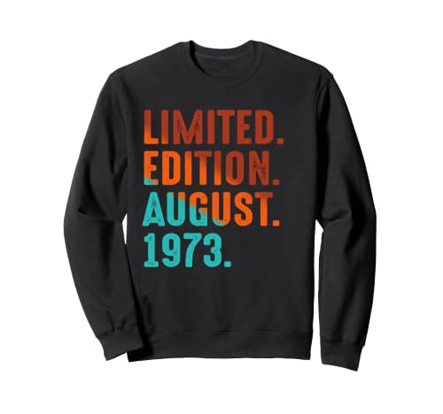 Edición Limitada Agosto 1973 Cumpleaños Sudadera