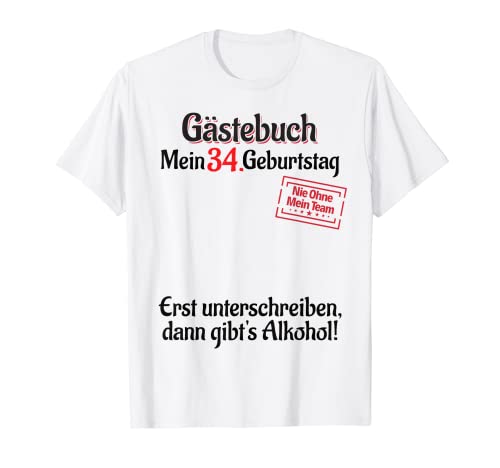 34 años Lista de invitados Hombre Mujer Libro de visitas 34 cumpleaños Camiseta