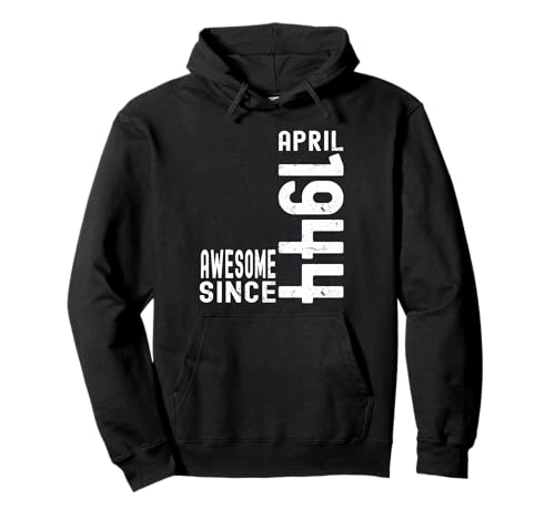 Impresionante desde abril de 1944, nacido en abril de 1944 cumpleaños Sudadera con Capucha