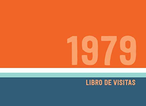 1979 Libros de Visitas: Libro de visitas para fiestas de cumpleaños de estilo retro para que la...