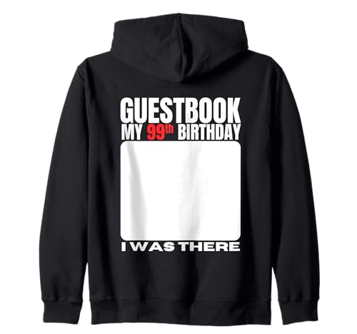 Letrero para la fiesta de cumpleaños de 99 años para el libro de visitas de 99 años Sudadera con...